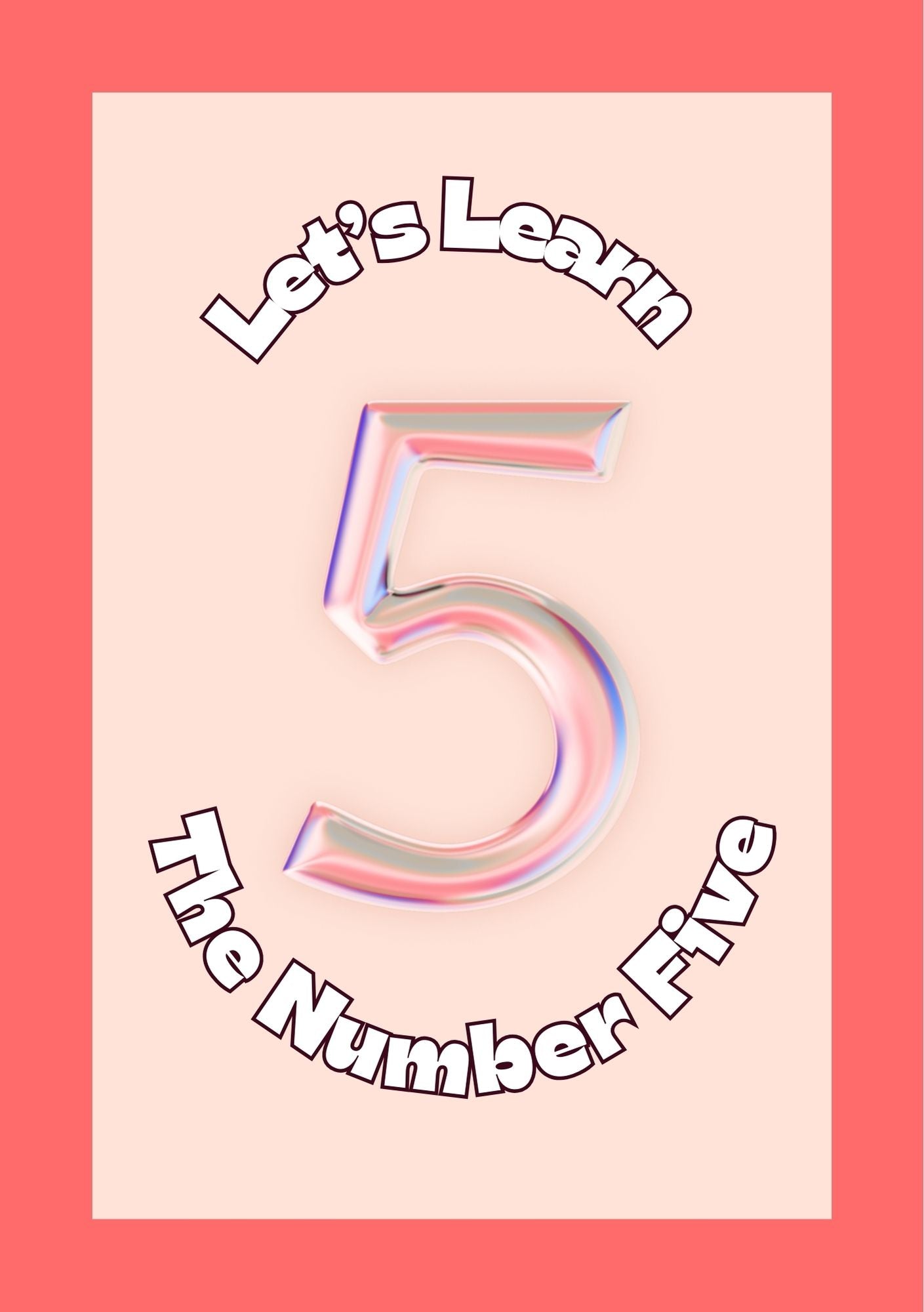 Colorful number 5 design with 'Let's Learn the Number Five' text on a pink background
