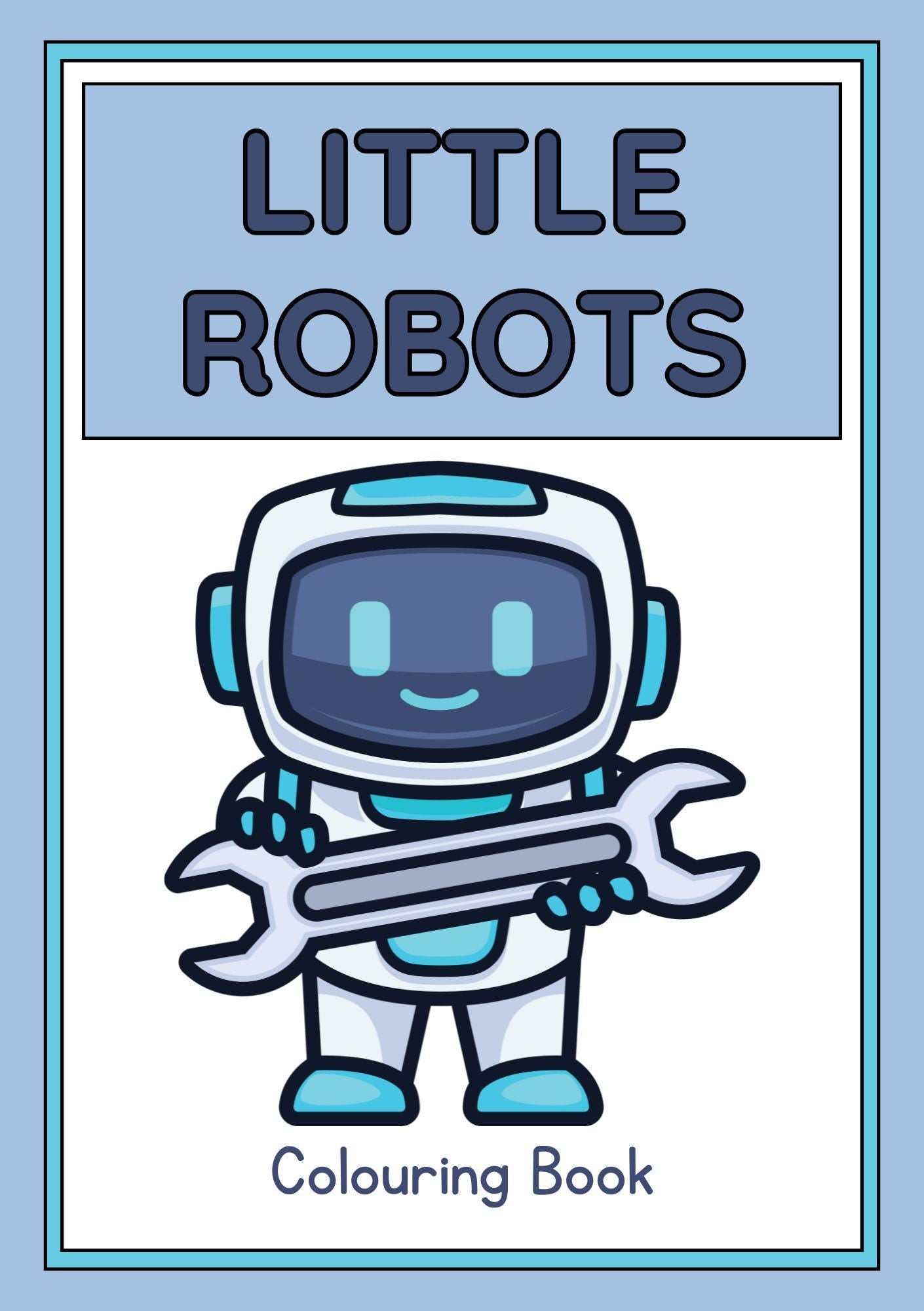 Cover of the 'Little Robots' digital coloring book featuring a cartoon image of a robot holding a wrench.