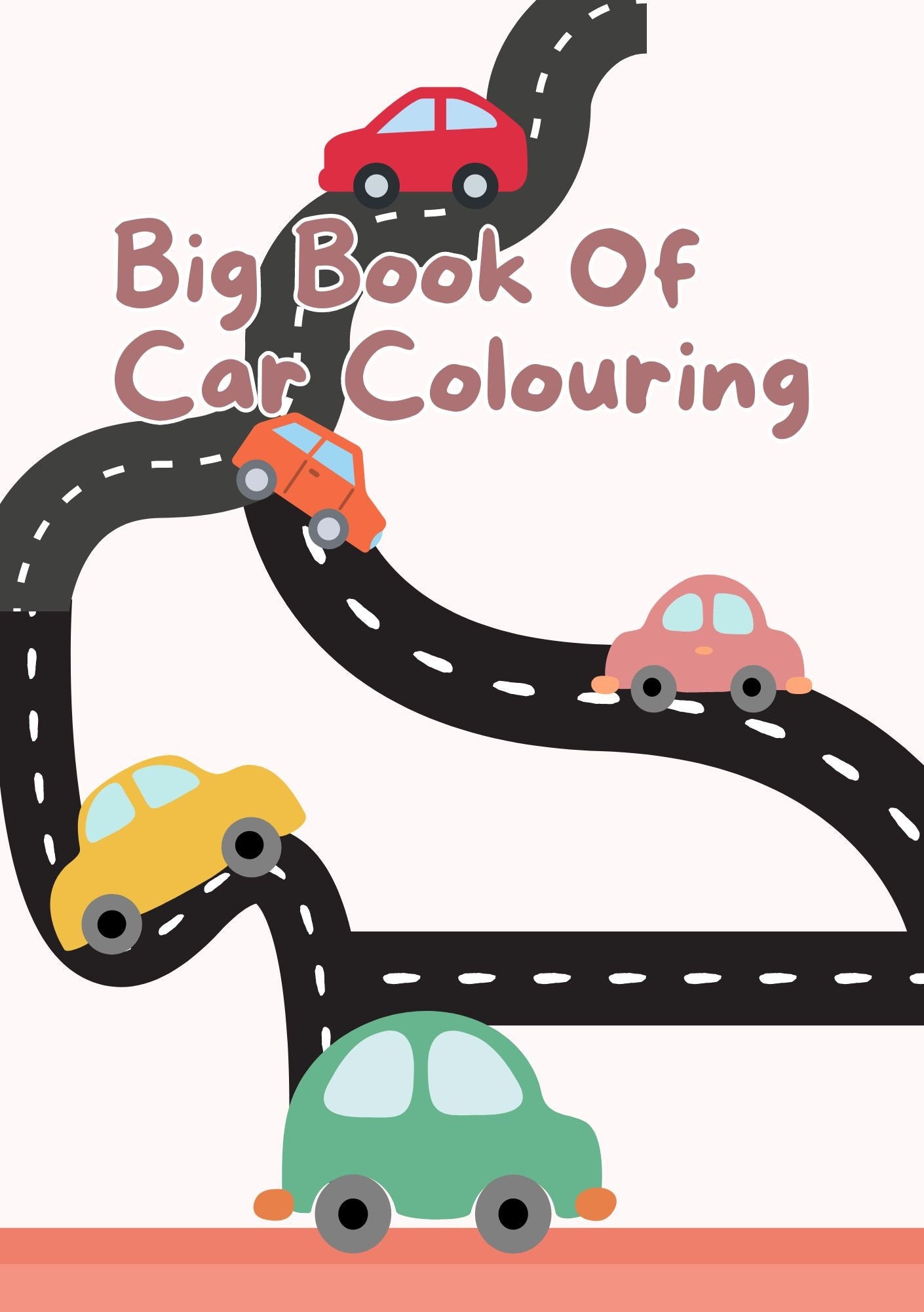Cover of a coloring book titled 'Big Book of Car Colouring' featuring a colorful illustration of various cartoon cars on a winding road.