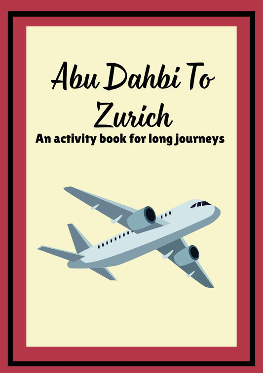 Cover of a digital activity book titled 'Abu Dhabi To Zurich - An activity book for long journeys' featuring an illustration of an airplane.