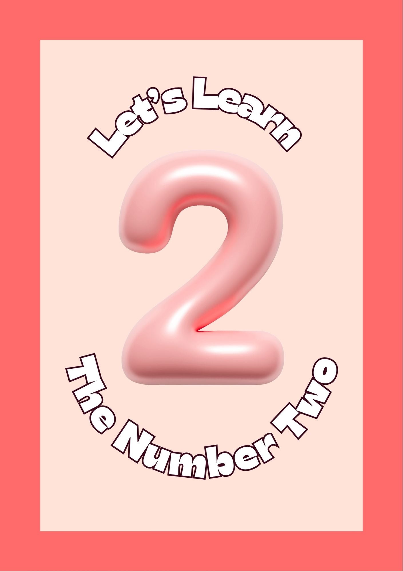 a pink background saying let's learn the number 2 an educational activity book for kids