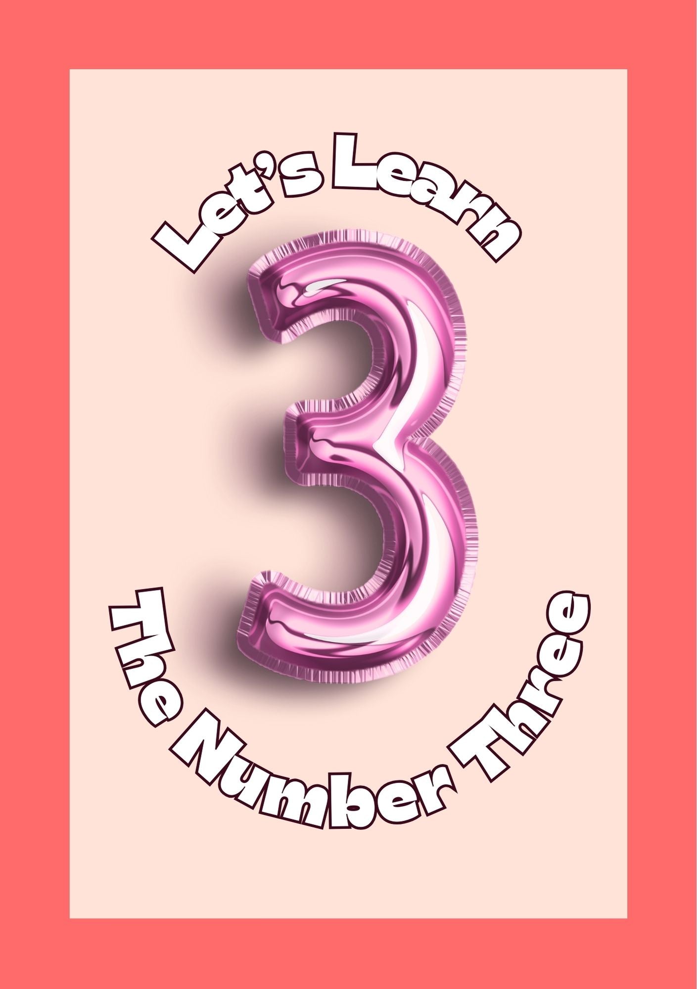a pink background with words saying Lets learn the number 3
