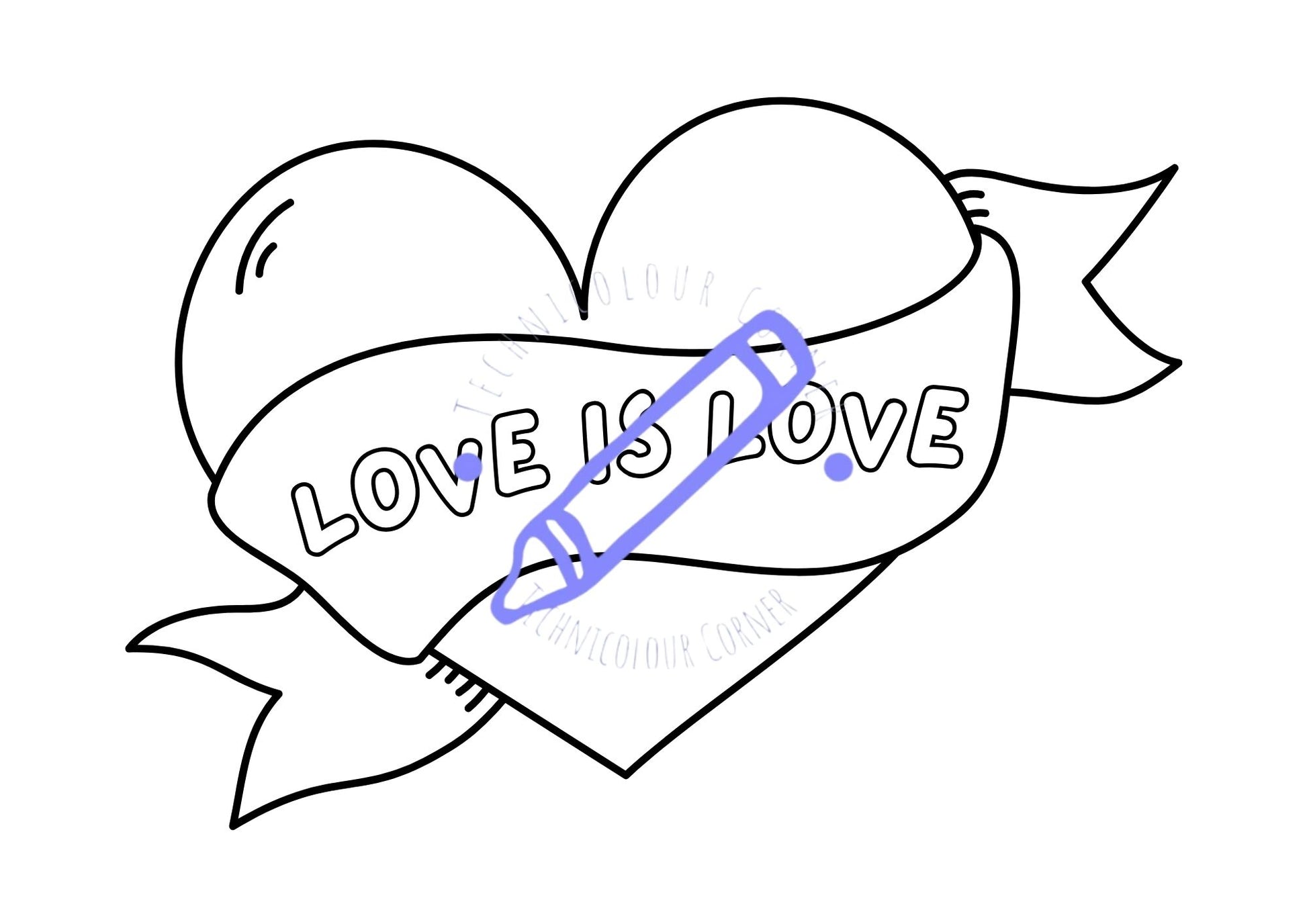 LGBT pride colouring page of a heart with a banner reading love is love