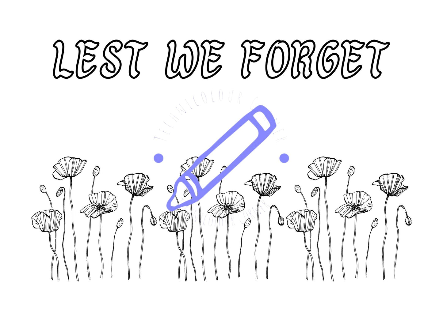 A coloring page with a floral pattern and the text 'LEST WE FORGET' across the top. A highlighted area on the page reveals a hidden image.