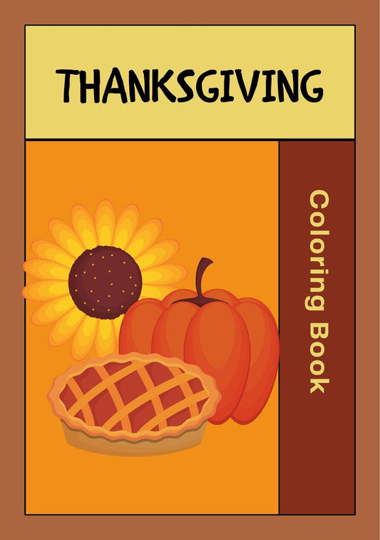 Cover of the Thanksgiving Coloring Book for Kids featuring a Pilgrim, a turkey, and a pumpkin pie.