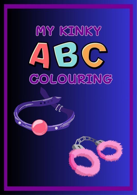 The image features the cover of the digital coloring book titled "My Kinky ABC Colouring", aimed at adults. The cover displays a vibrant and playful design with colorful letters from A to Z, accompanied by suggestive illustrations.