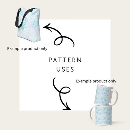Pattern application on a bag and mugs with text 'Example product only' showing how to use the seamless file of blue snowflakes for winter and christmas