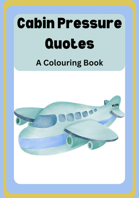 Cover of the digital colouring book 'Cabin Pressure Quotes' featuring an illustration of an airplane and the title of the book.