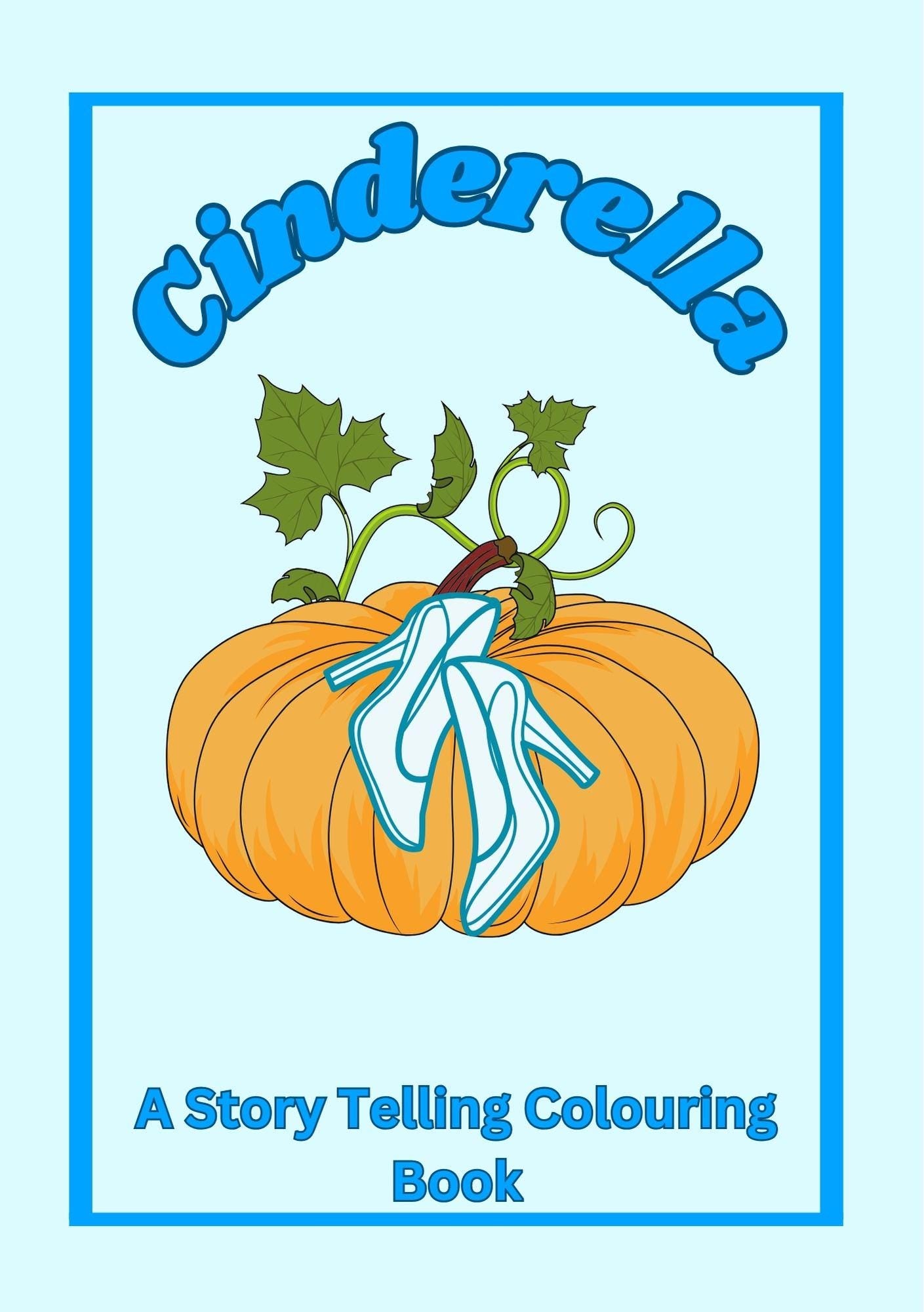 Cover of a Cinderella themed colouring book with illustrations of Cinderella's slipper on a pumpkin and Cinderella character.