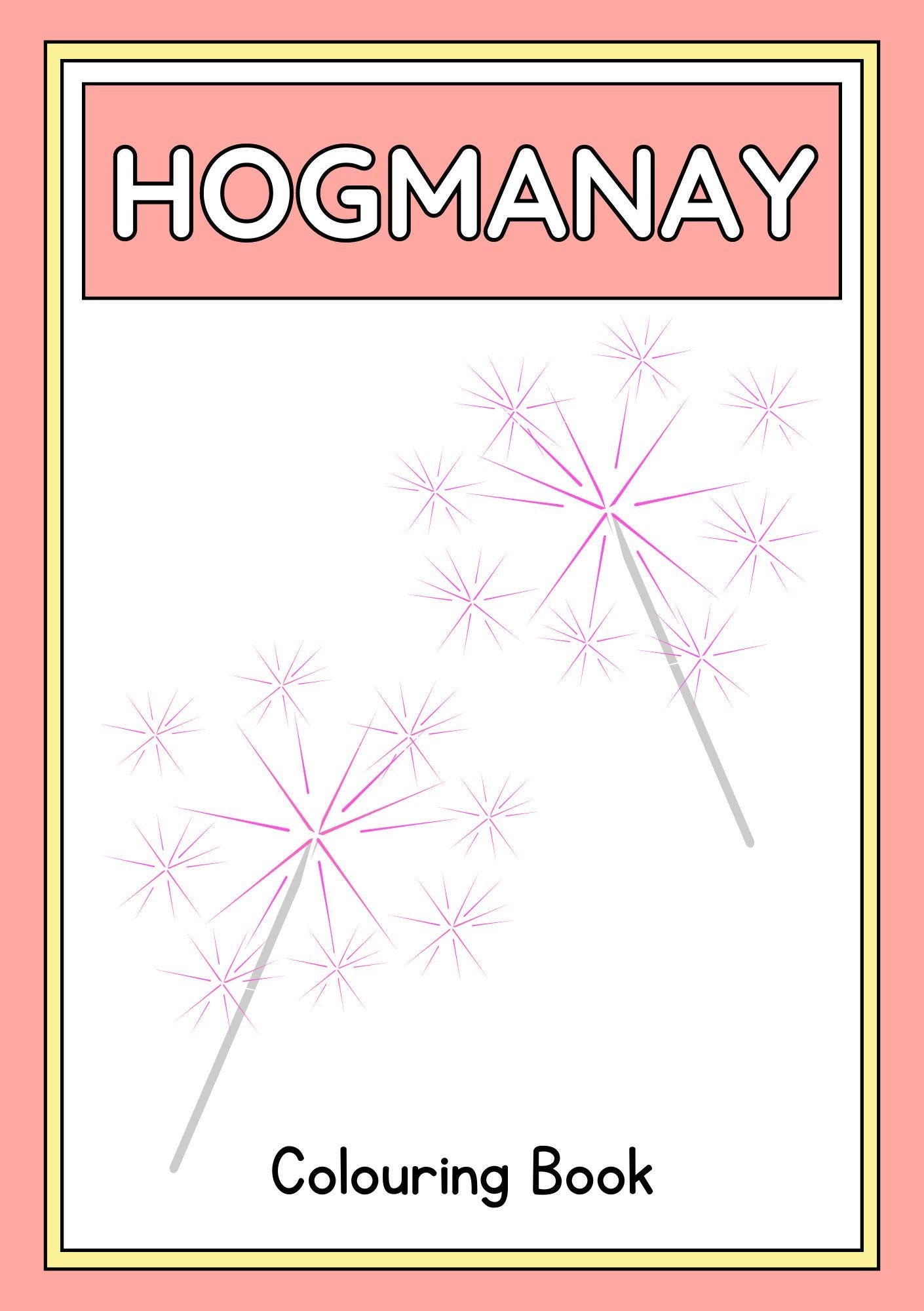 Cover of the 'HOGMANAY Colouring Book' featuring sparkler illustrations on a white background with a pink border.