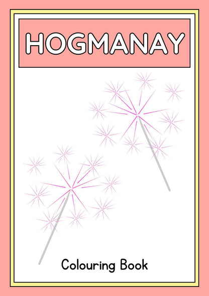 Cover of the 'HOGMANAY Colouring Book' featuring sparkler illustrations on a white background with a pink border.