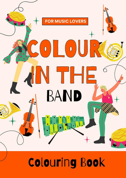 Cover of 'Colour In The Band' coloring book with illustrations of musicians and musical instruments.