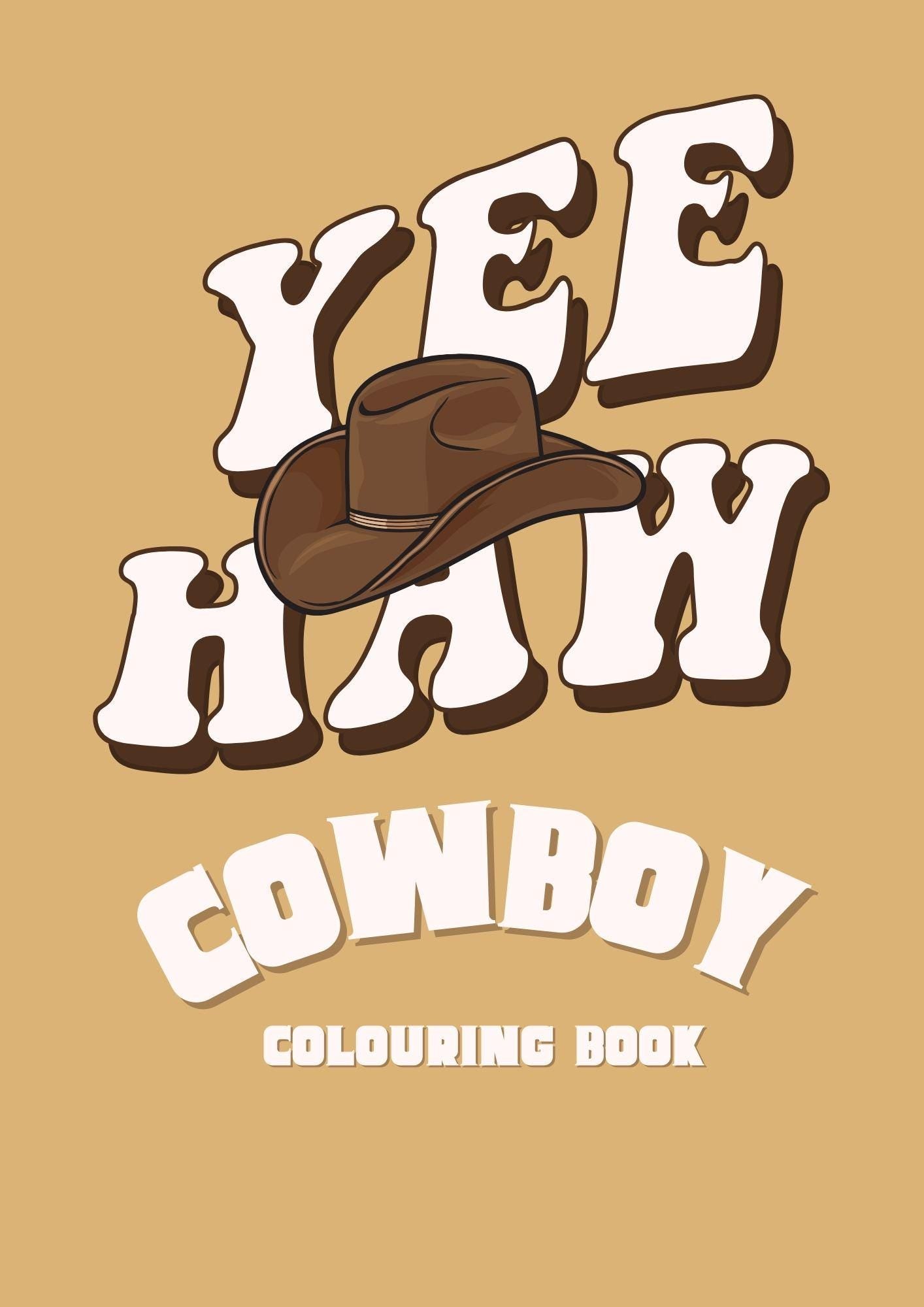 Cover of the 'Yeehaw Cowboy Digital Colouring Book' featuring text and a cartoon image of a cowboy hat.