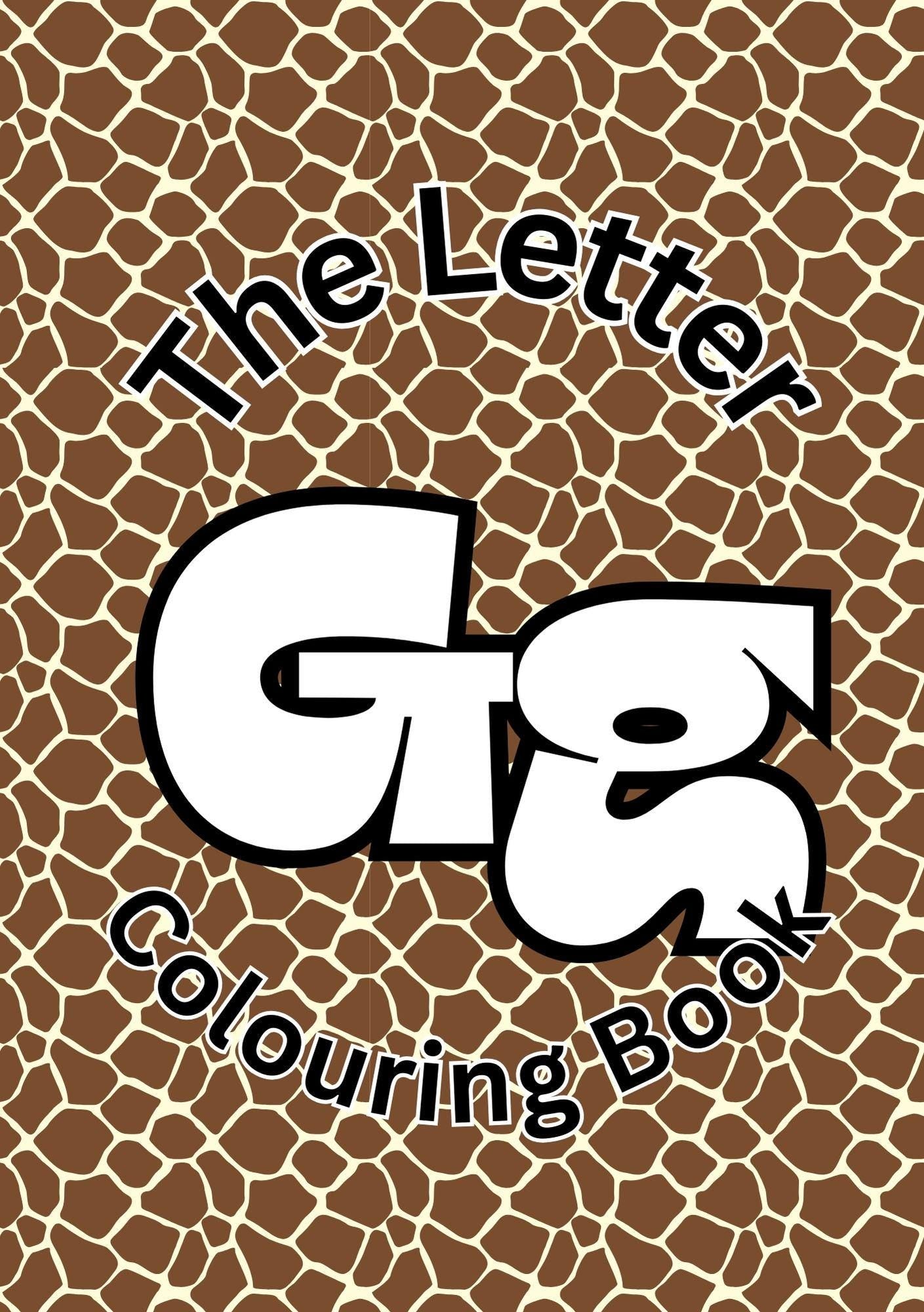Cover of 'The Letter G Colouring Book' with a giraffe pattern and the letter G prominently displayed.