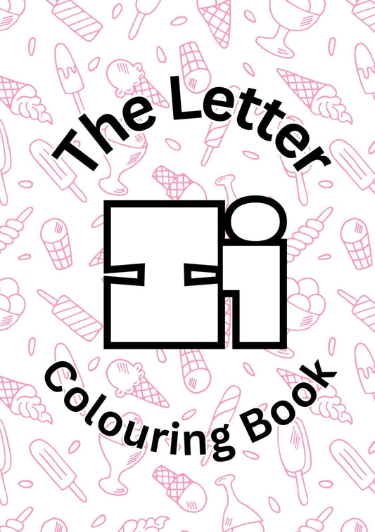 Cover of 'The Letter I Colouring Book' featuring the letter 'I' in a stylized font, surrounded by colorful illustrations of objects and animals.
