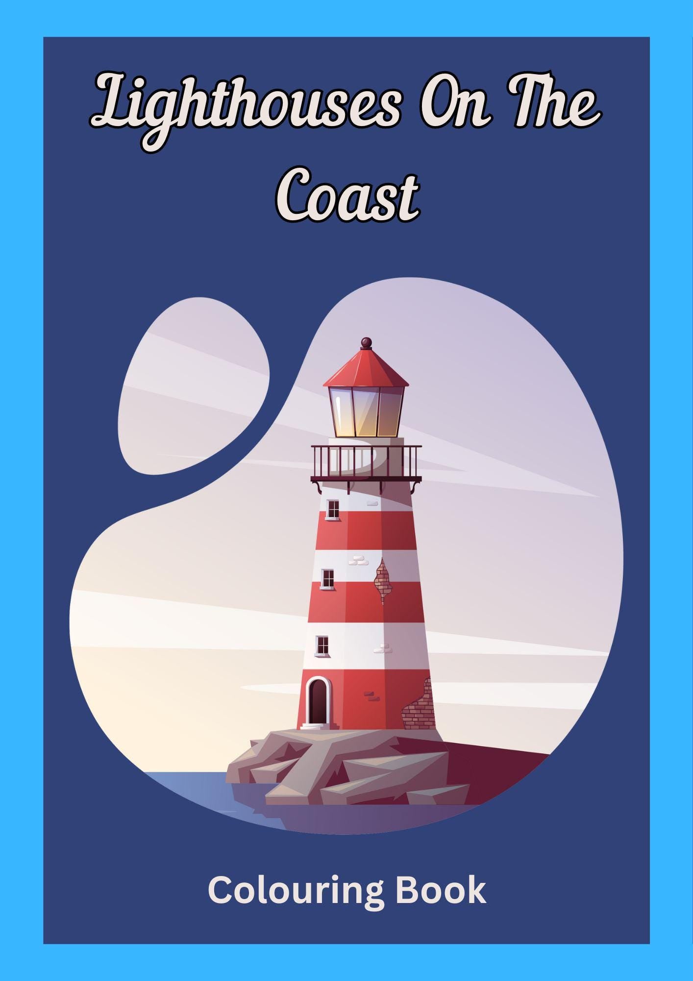 Cover of the 'Lighthouses On The Coast' colouring book showing a illustration of a red and white striped lighthouse on a coast.