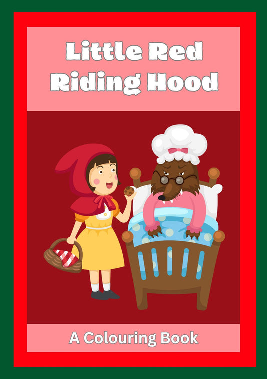 Cover of 'Little Red Riding Hood - A Colouring Book' featuring an illustration of Little Red Riding Hood and the Big Bad Wolf with the title text and a description indicating it's a colouring book.