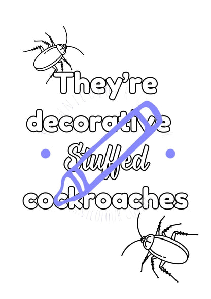 a quote from cabin pressure with cockroaches in colouring page