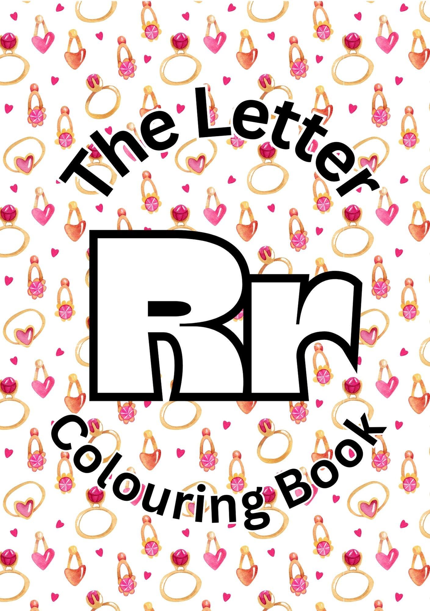 Cover of 'The Letter R Colouring Book' featuring a pattern of the letter 'R' with colorful hearts and flowers.