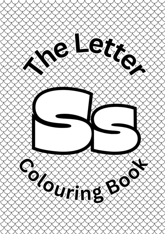 Cover of 'The Letter S Colouring Book' featuring stylized letter 'S' and related colouring activities for young children.