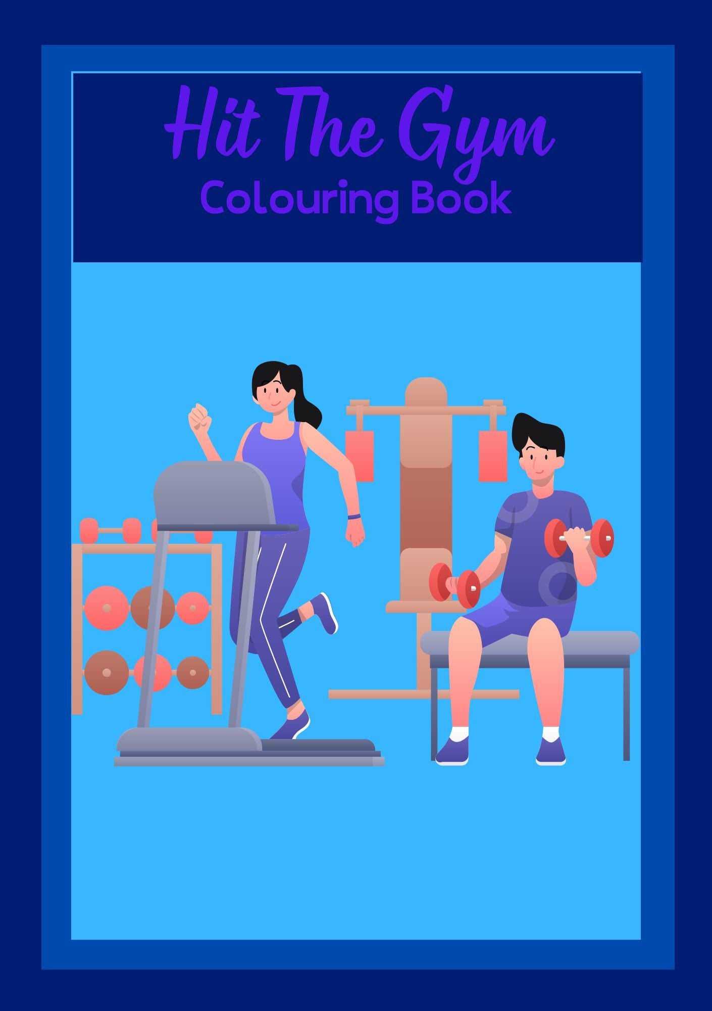 Cover of 'Hit The Gym - A Digital Colouring Book For Kids' featuring cartoon illustrations of a girl and a boy engaging in gym activities like weightlifting and running on a treadmill, with gym equipment in the background.