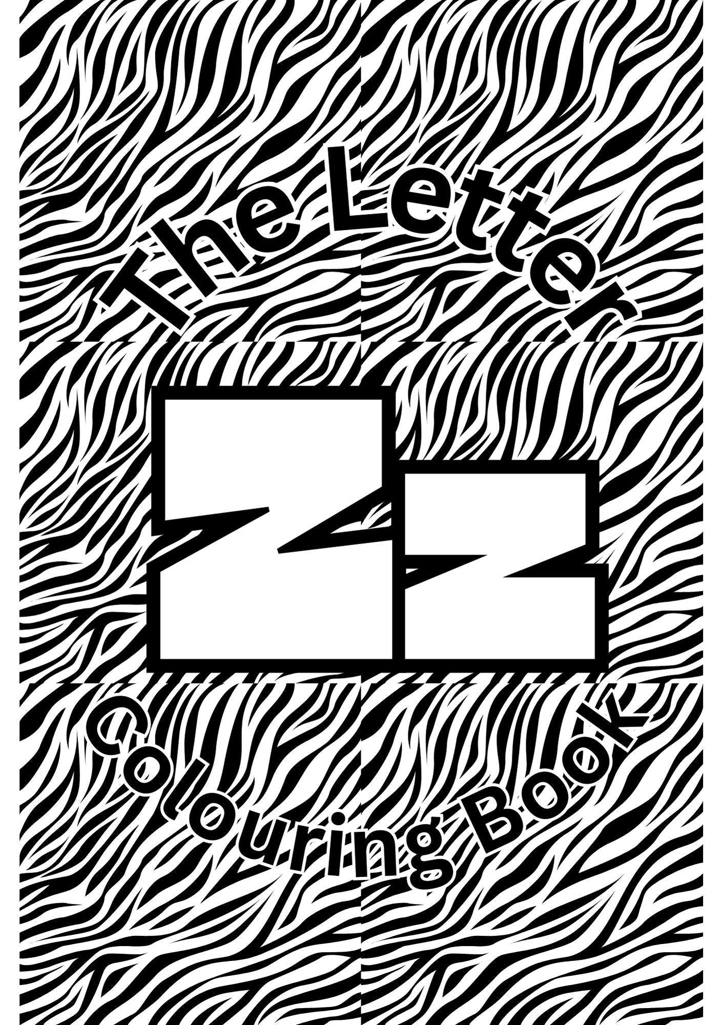 Cover of 'The Letter Z Colouring Book' featuring a black and white zebra stripe pattern with the letter 'Z' prominently displayed.