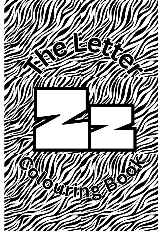 Cover of 'The Letter Z Colouring Book' featuring a black and white zebra stripe pattern with the letter 'Z' prominently displayed.